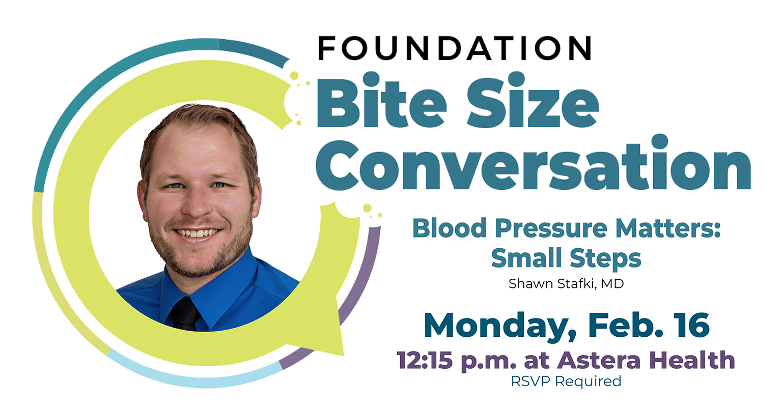 Bite Size Conversation Blood Pressure Dr. Shawn Stafki Astera Health